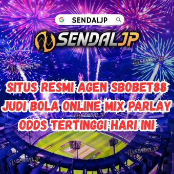 SendalJP: Situs Resmi Agen SBOBET88 Judi Bola Online Mix Parlay Odds Tertinggi Hari Ini